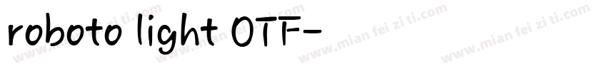 roboto light OTF字体转换